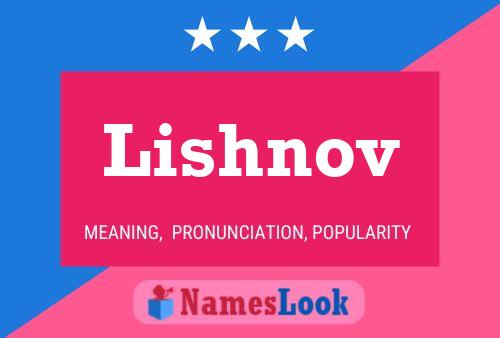 Lishnov Name Poster