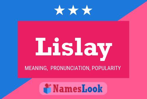 Lislay Name Poster