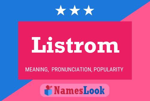 Listrom Name Poster