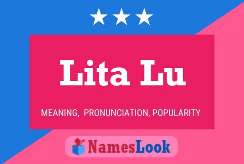 Lita Lu Name Poster