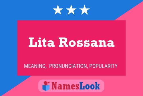 Lita Rossana Name Poster