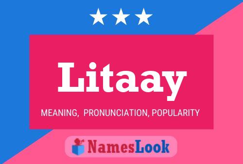 Litaay Name Poster