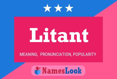 Litant Name Poster