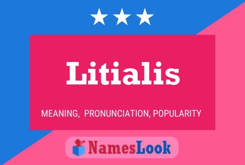 Litialis Name Poster