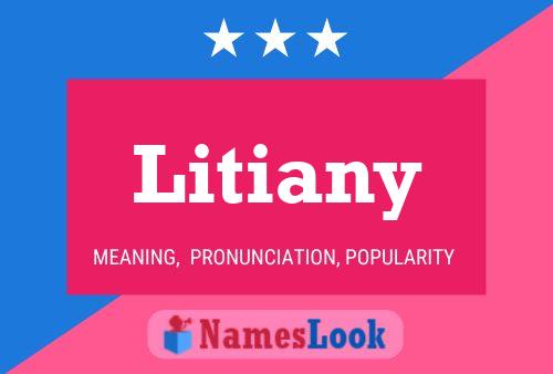 Litiany Name Poster