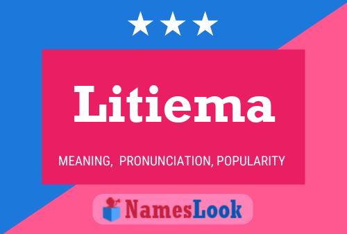 Litiema Name Poster