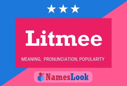 Litmee Name Poster