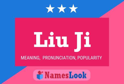 Liu Ji Name Poster