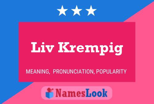 Liv Krempig Name Poster