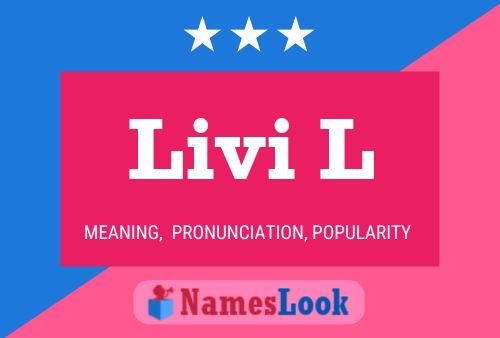 Livi L Name Poster