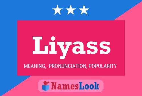 Liyass Name Poster