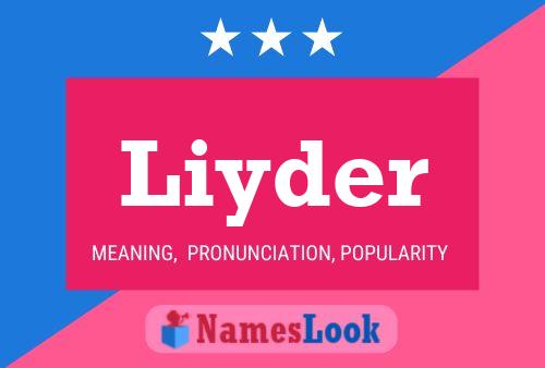 Liyder Name Poster