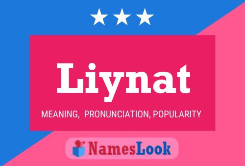 Liynat Name Poster