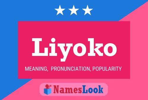 Liyoko Name Poster