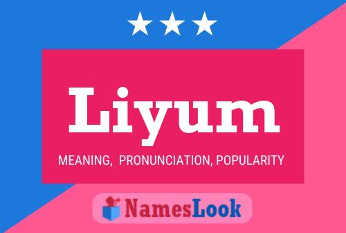 Liyum Name Poster