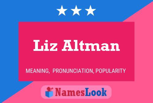 Liz Altman Name Poster