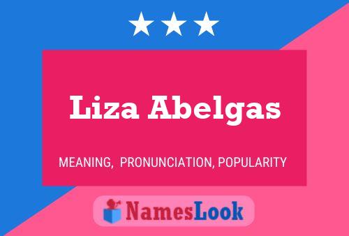 Liza Abelgas Name Poster