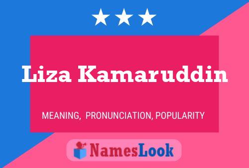 Liza Kamaruddin Name Poster