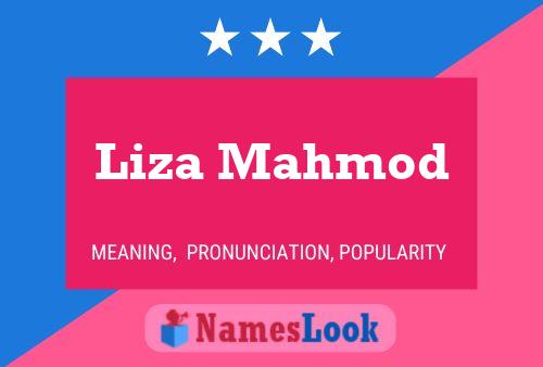 Liza Mahmod Name Poster