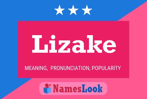 Lizake Name Poster