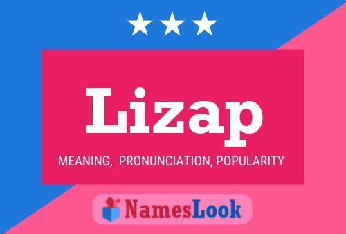 Lizap Name Poster