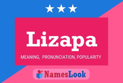 Lizapa Name Poster