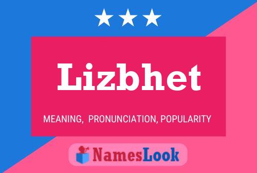 Lizbhet Name Poster