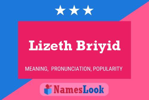 Lizeth Briyid Name Poster