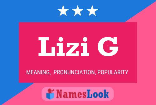 Lizi G Name Poster