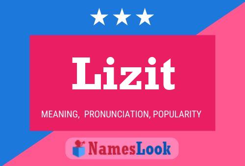 Lizit Name Poster