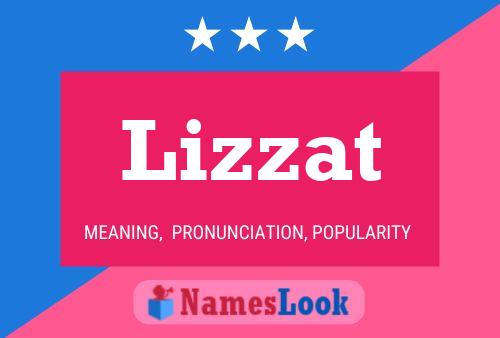 Lizzat Name Poster