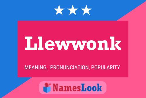 Llewwonk Name Poster