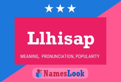 Llhisap Name Poster