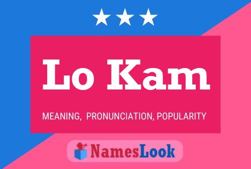 Lo Kam Name Poster