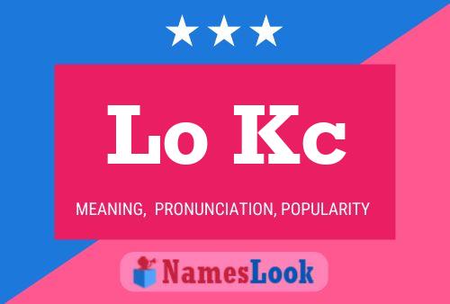 Lo Kc Name Poster