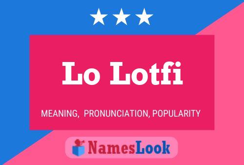 Lo Lotfi Name Poster