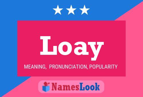 Loay Name Poster