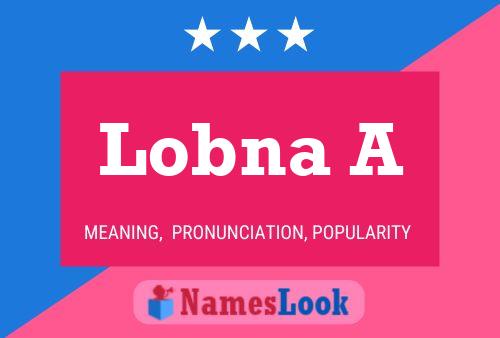 Lobna A Name Poster