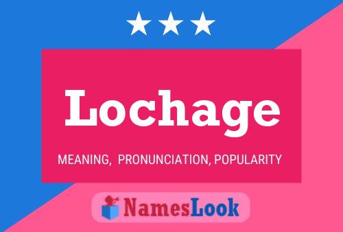 Lochage Name Poster