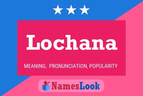 Lochana Name Poster