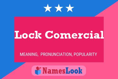 Lock Comercial Name Poster