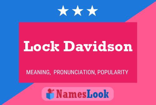 Lock Davidson Name Poster