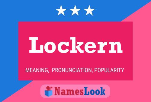 Lockern Name Poster