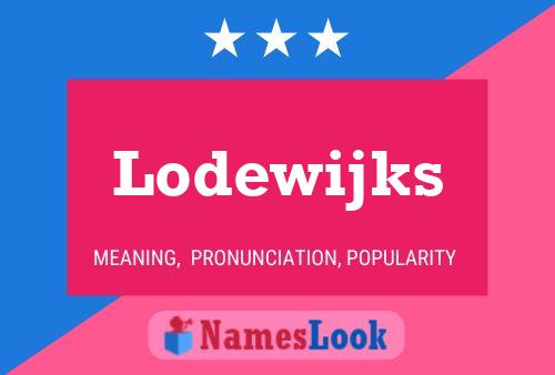 Lodewijks Name Poster