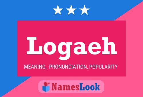 Logaeh Name Poster