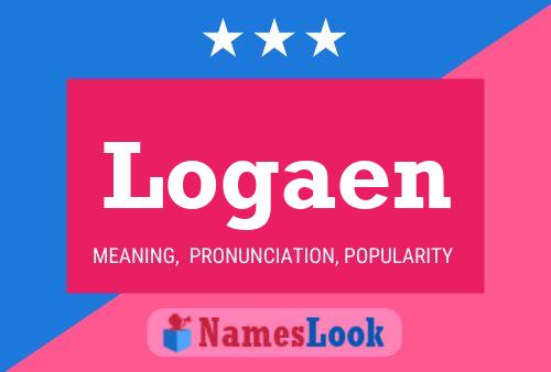 Logaen Name Poster