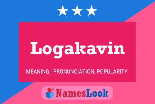 Logakavin Name Poster