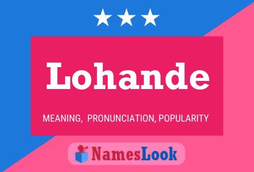 Lohande Name Poster