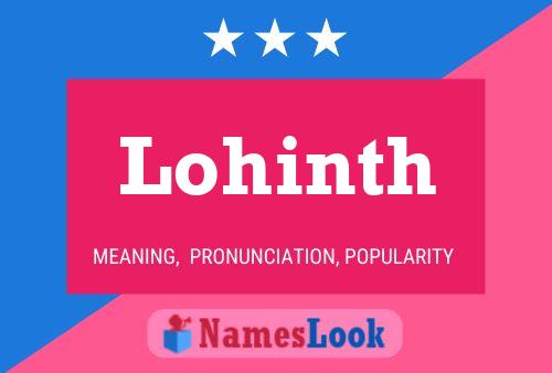 Lohinth Name Poster