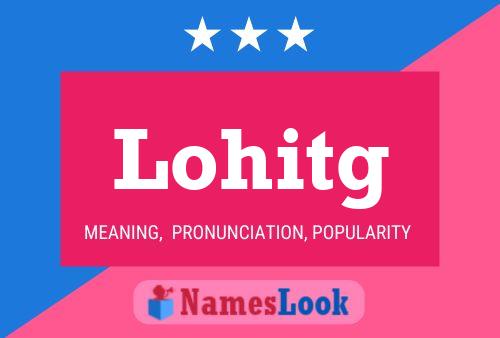 Lohitg Name Poster